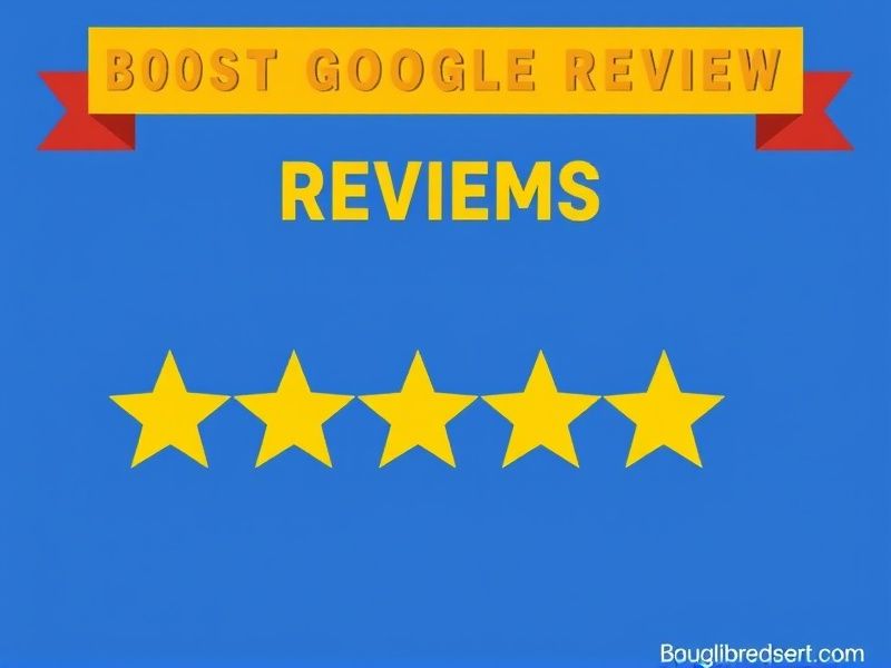 Boost Google Reviews