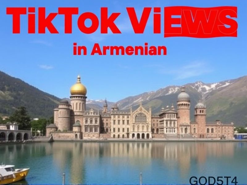 Boost Your TikTok Presence in Armenia: Buy Real Views for Instant Growth