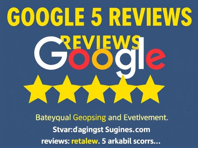 Buy Google 5-Star Reviews in ES: Boost Your Business Credibility Instantly