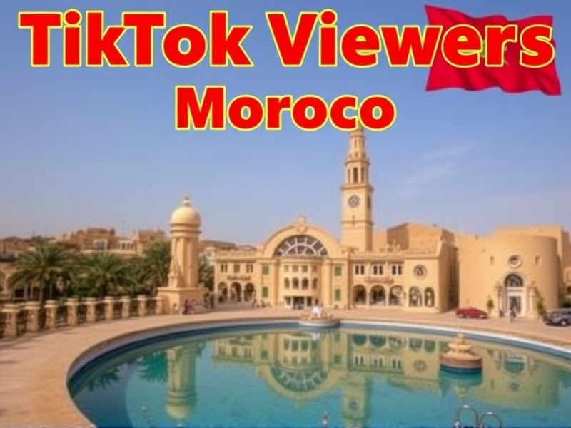 Buy TikTok Live Viewers in Morocco: Boost Your Stream Visibility Instantly