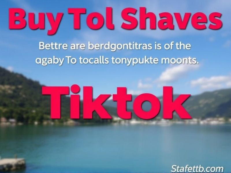 Buy Tiktok Shares in Bosnia and Herzegovina: Boost Your Social Influence Safely & Legally