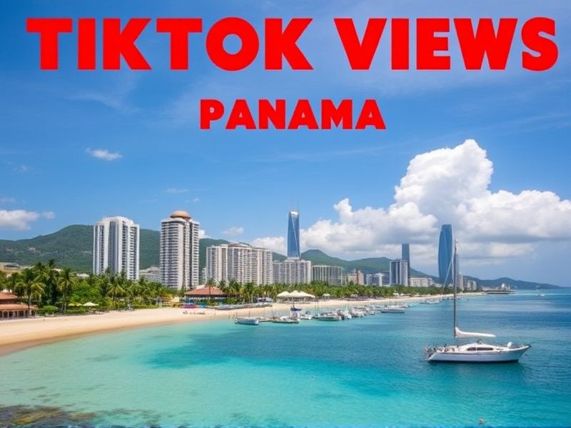 Buy Tiktok Views in Panama