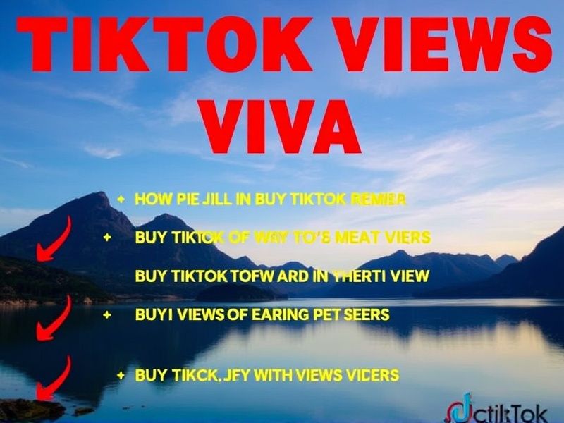 Buy Tiktok Views in VA