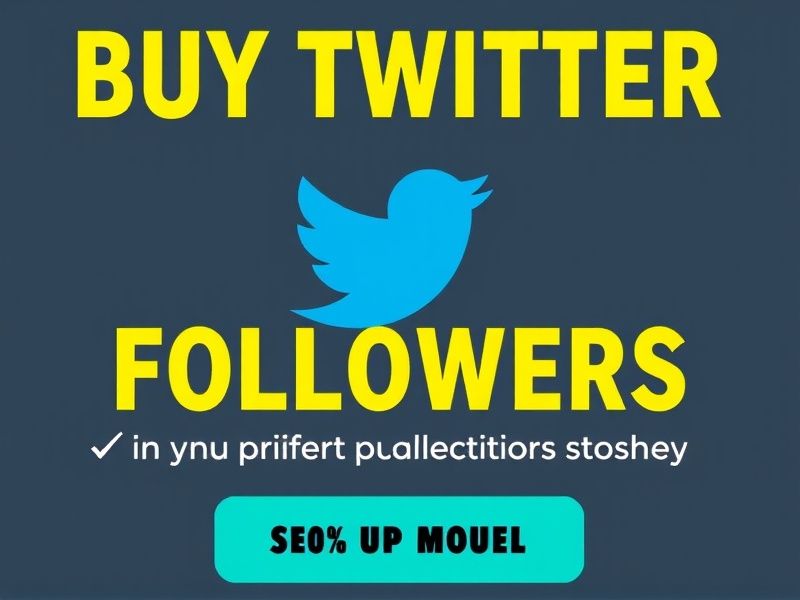 Buy Twitter Followers: Boost Your Social Credibility Instantly
